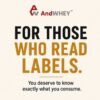 AndWhey Transparent Label Banner AndWhey Nutrition clean whey protein banner with transparent label disclosure - For Those Who Read Labels