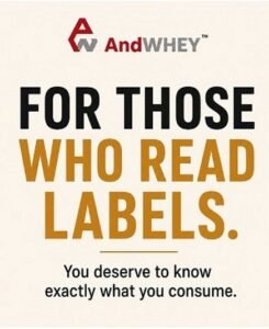 AndWhey Nutrition clean whey protein banner with transparent label disclosure - For Those Who Read Labels